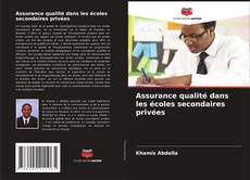 Assurance qualité dans les écoles secondaires privées kitap kapağı