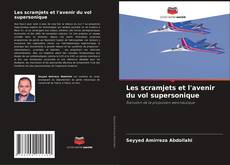 Capa do livro de Les scramjets et l'avenir du vol supersonique 