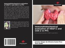 Обложка Immunohistochemical evaluation of VEGF-C and COX-2 in PTC