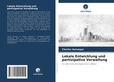 Lokale Entwicklung und partizipative Verwaltung的封面