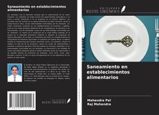 Capa do livro de Saneamiento en establecimientos alimentarios 