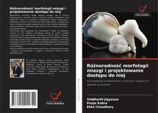 Borítókép a  Różnorodność morfologii miazgi i projektowanie dostępu do niej - hoz