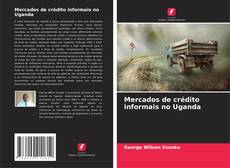 Copertina di Mercados de crédito informais no Uganda