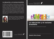 Buchcover von La educación y el racismo brasileño