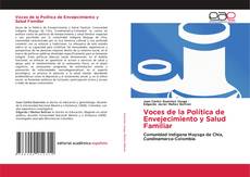 Bookcover of Voces de la Política de Envejecimiento y Salud Familiar