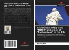 Обложка Translation of the word "NEIGE" and a look at "Euphemisms" in the Bibl