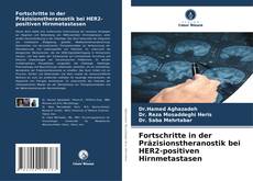 Capa do livro de Fortschritte in der Präzisionstheranostik bei HER2-positiven Hirnmetastasen 