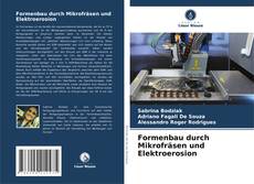 Capa do livro de Formenbau durch Mikrofräsen und Elektroerosion 