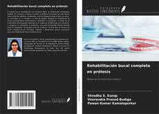 Copertina di Rehabilitación bucal completa en prótesis