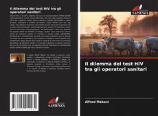 Copertina di Il dilemma del test HIV tra gli operatori sanitari