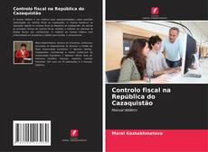 Couverture de Controlo fiscal na República do Cazaquistão