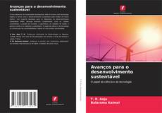 Bookcover of Avanços para o desenvolvimento sustentável