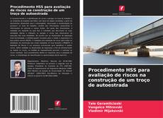 Portada del libro de Procedimento HSS para avaliação de riscos na construção de um troço de autoestrada