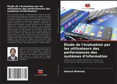Couverture de Étude de l'évaluation par les utilisateurs des performances des systèmes d'information