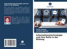 Buchcover von Informationstechnologie und ihre Rolle in der Bildung