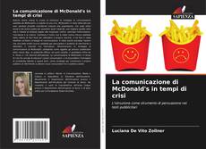 Bookcover of La comunicazione di McDonald's in tempi di crisi