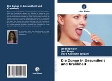 Copertina di Die Zunge in Gesundheit und Krankheit