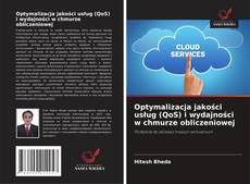 Buchcover von Optymalizacja jakości usług (QoS) i wydajności w chmurze obliczeniowej