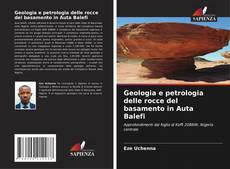 Buchcover von Geologia e petrologia delle rocce del basamento in Auta Balefi