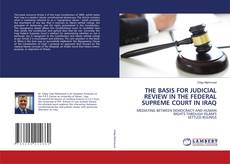 Copertina di THE BASIS FOR JUDICIAL REVIEW IN THE FEDERAL SUPREME COURT IN IRAQ