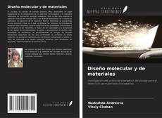 Copertina di Diseño molecular y de materiales