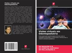 Visões virtuais em Odontopediatria的封面