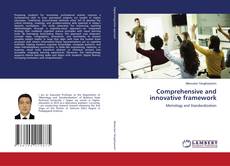 Bookcover of Comprehensive and innovative framework