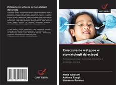 Znieczulenie wstępne w stomatologii dziecięcej的封面