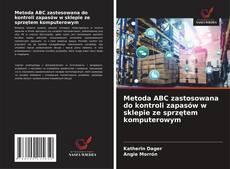 Buchcover von Metoda ABC zastosowana do kontroli zapasów w sklepie ze sprzętem komputerowym
