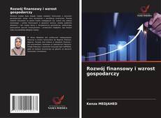 Buchcover von Rozwój finansowy i wzrost gospodarczy