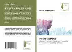 Couverture de J'ai été échangé