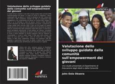 Borítókép a  Valutazione dello sviluppo guidato dalla comunità sull'empowerment dei giovani - hoz