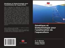 Copertina di Génétique et biotechnologie pour l'amélioration de l'aquaculture
