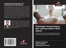 Bookcover of Patologia tossicologica dei contraccettivi nelle donne
