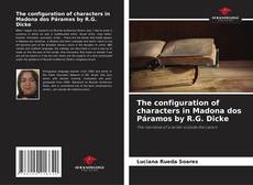 Обложка The configuration of characters in Madona dos Páramos by R.G. Dicke