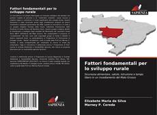 Portada del libro de Fattori fondamentali per lo sviluppo rurale