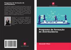 Couverture de Programa de formação de distribuidores