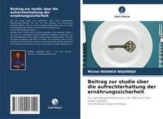 Обложка Beitrag zur studie über die aufrechterhaltung der ernährungssicherheit