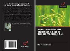 Buchcover von Badanie odmian ryżu odpornych na sól za pomocą markerów SSR