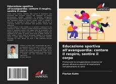 Copertina di Educazione sportiva all'avanguardia: contare il respiro, sentire il corpo
