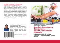 Copertina di AgroBot: Fracciones y Coordenadas Polares con Robótica Educativa