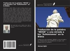 Copertina di Traducción de la palabra "NEIGE" y una mirada a los "Eufemismos" en la Biblia