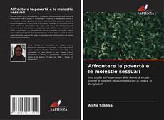 Copertina di Affrontare la povertà e le molestie sessuali
