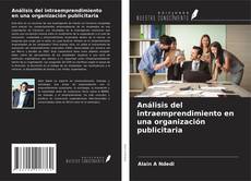 Análisis del intraemprendimiento en una organización publicitaria的封面