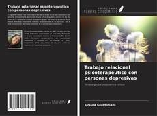 Couverture de Trabajo relacional psicoterapéutico con personas depresivas