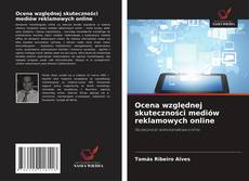 Buchcover von Ocena względnej skuteczności mediów reklamowych online