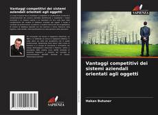 Обложка Vantaggi competitivi dei sistemi aziendali orientati agli oggetti