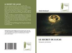 Capa do livro de LE SECRET DE LUCAS 