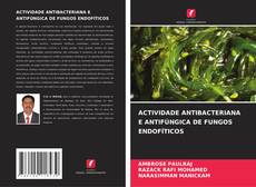 Borítókép a  ACTIVIDADE ANTIBACTERIANA E ANTIFÚNGICA DE FUNGOS ENDOFÍTICOS - hoz
