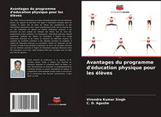 Copertina di Avantages du programme d'éducation physique pour les élèves